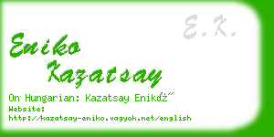 eniko kazatsay business card